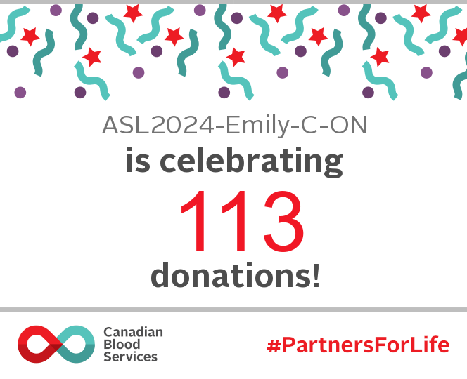 ASL2024-Emily-C-ON is celebrating 113 donations!